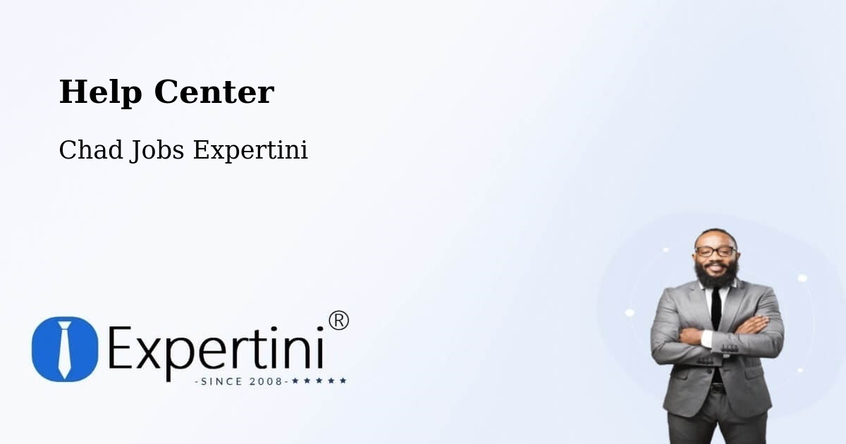 Help Center – Fada - Chad Jobs Expertini