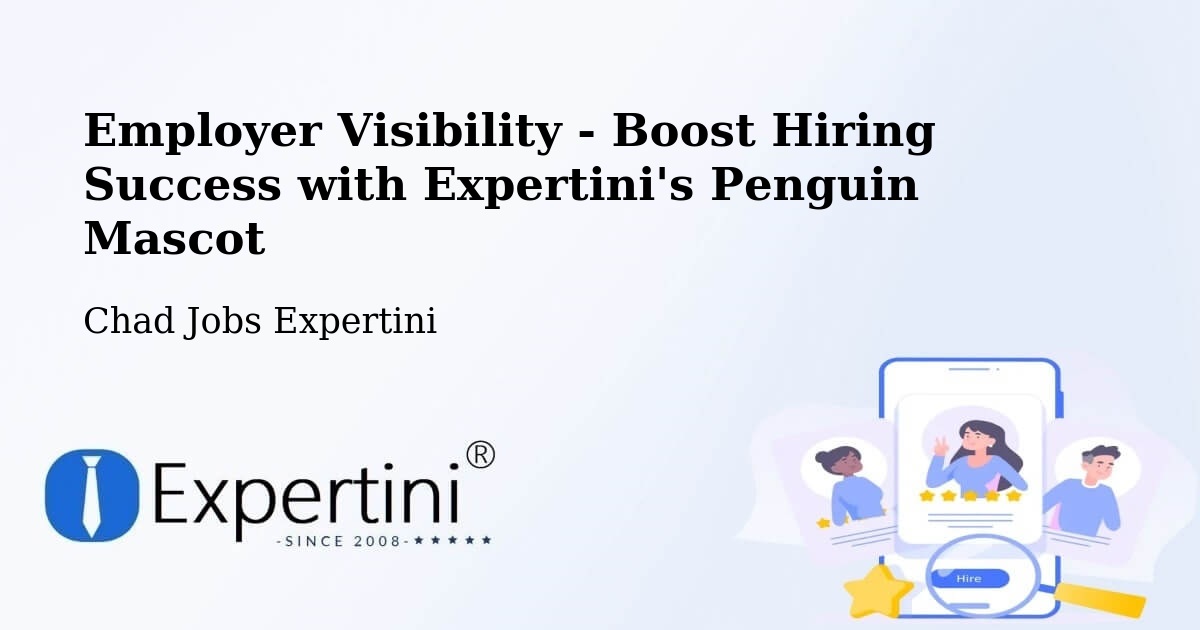CV and Resume Visibility Optimization – Fada - Chad Jobs Expertini